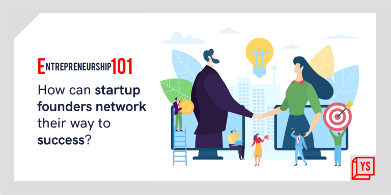 Here’s how networking the right way can help grow your startup