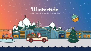 It’s Time For Wintertide In Everett, Washington (Sponsored Post)