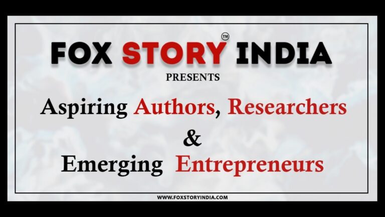 Fox Story India Presents Aspiring Authors & Emerging Entrepreneurs